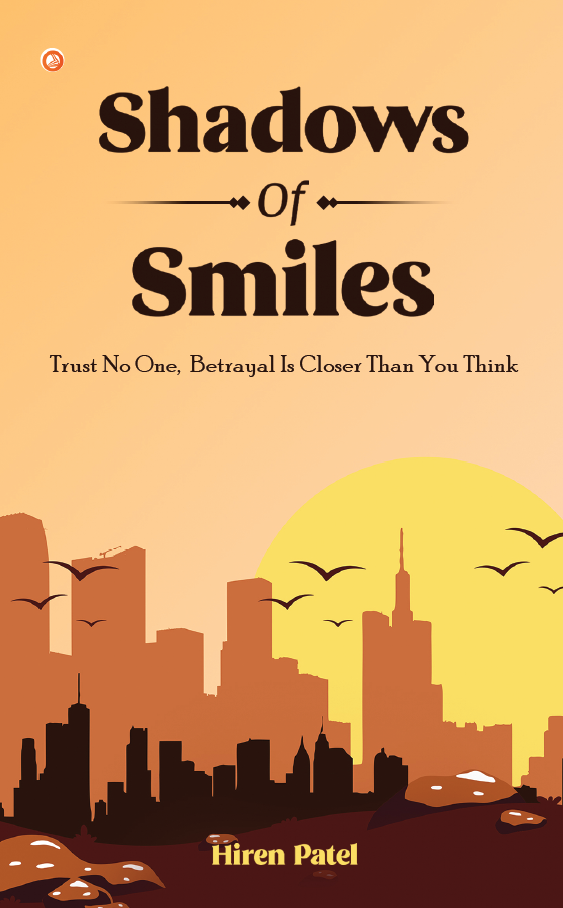 Front cover of Shadows of Smiles by Hiren Patel